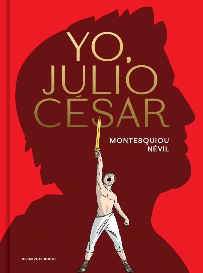 Yo, Julio César / I, Julius Caesar (Spanish Edition)