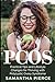 PCOS: Practical Tips and Li...