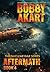 Aftermath 4: A Nuclear War Survival Thriller
