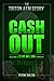 Cash Out: Chasing the Ameri...