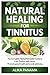 Natural Healing for Tinnitu...