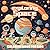 Exploring Space Coloring Book For Kids by Daniel F
