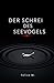 Der Schrei Des Seevogels
