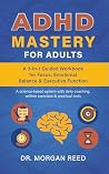 ADHD Mastery for ...
