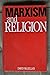 Marxism and Religion