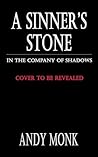 A Sinner's Stone:...