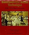 Bournonville Ballet Technique: Fifty Enchainements