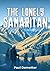 The Lonely Samaritan by Paul Demetter