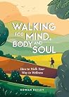 Walking for Mind,...