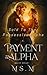 Payment To The Alpha by Ms.M