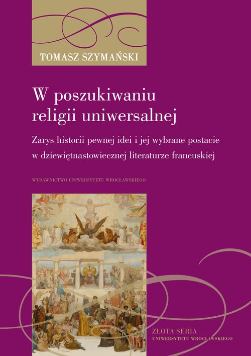 W poszukiwaniu religii uniwersalnej (Hardcover)