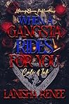 When A Gangsta Ri...