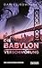 Die Babylon Verschwörung