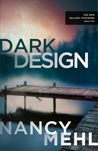 Dark Design (The Erin Delaney Mysteries #2)