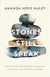 Stones Still Spea...