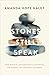 Stones Still Speak by Amanda Hope Haley