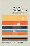 Slow Theology: Ei...