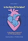 Is the fetus fit ...