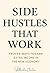 Side Hustles That Work: Pro...