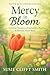 Mercy in Bloom: A Christian...