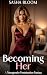 Becoming Her by Sasha Bloom