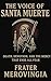 The Voice of Santa Muerte :...