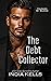 The Debt Collector (Marked ...