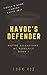 Havoc's Defender by Lora Nox