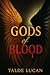 GODS of Blood