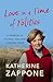 Love in a Time of Politics by Katherine Zappone
