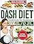 Dash Diet Cookbook for Begi...