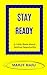 Stay Ready: A Little Book A...