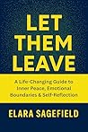 Let Them Leave : ...