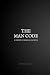 The Man Code: 10 Tenets to ...