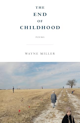 The End of Childhood: Poems (Paperback)