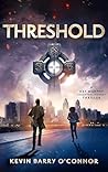 THRESHOLD: A totally gripping conspiracy thriller with a jaw-dropping twist (A Key Murphy Ancestral Memory Thriller Book 2) THRESHOLD: A totally gripping conspiracy thriller with a jaw-dropping twist (A Key Murphy Ancestral Memory Thriller Book 2)