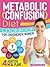 Metabolic Confusion Diet Co...