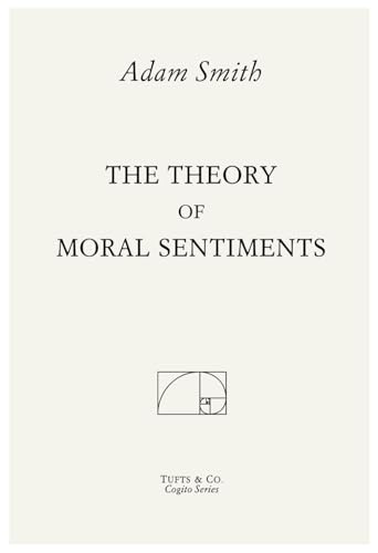 The Theory of Moral Sentiments