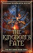 The Kingdom’s Fate