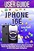 IPHONE 16E USER GUIDE: Comp...
