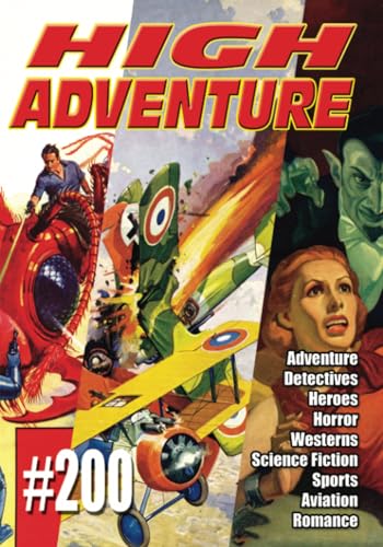 HIGH ADVENTURE #200 (Paperback)