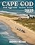 Cape Cod Travel Guide 2025 ...