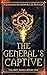 The General’s Captive by Stephanie Hudson