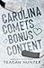Carolina Comets Bonus Content