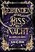 Gebunden an den Biss der Nacht: Die Komplette Serie (Akademie der Mitternachtsfeen)