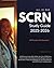 SCRN Study Guide 2025-2026:...