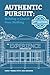 Authentic Pursuit: Building a Church from Nothing