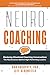 NeuroCoaching: Mastering Si...