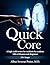 Quick Core by Albus Potter
