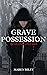 Grave Possession (The Grave Series: Book Two)